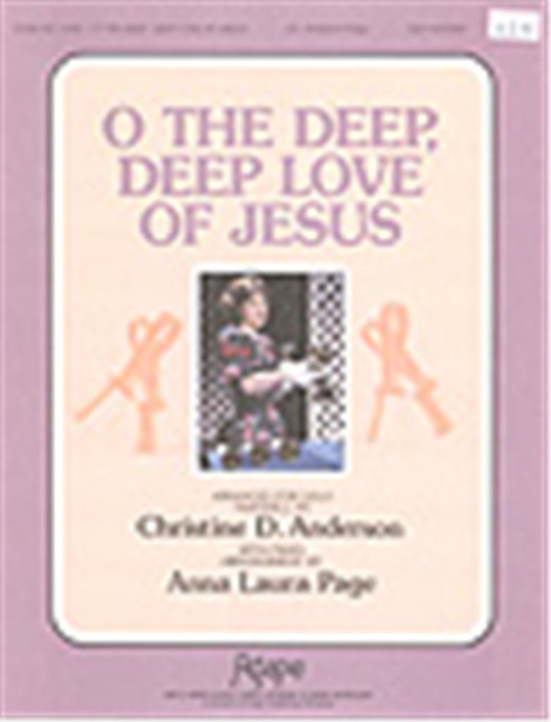 O the Deep, Deep Love of Jesus